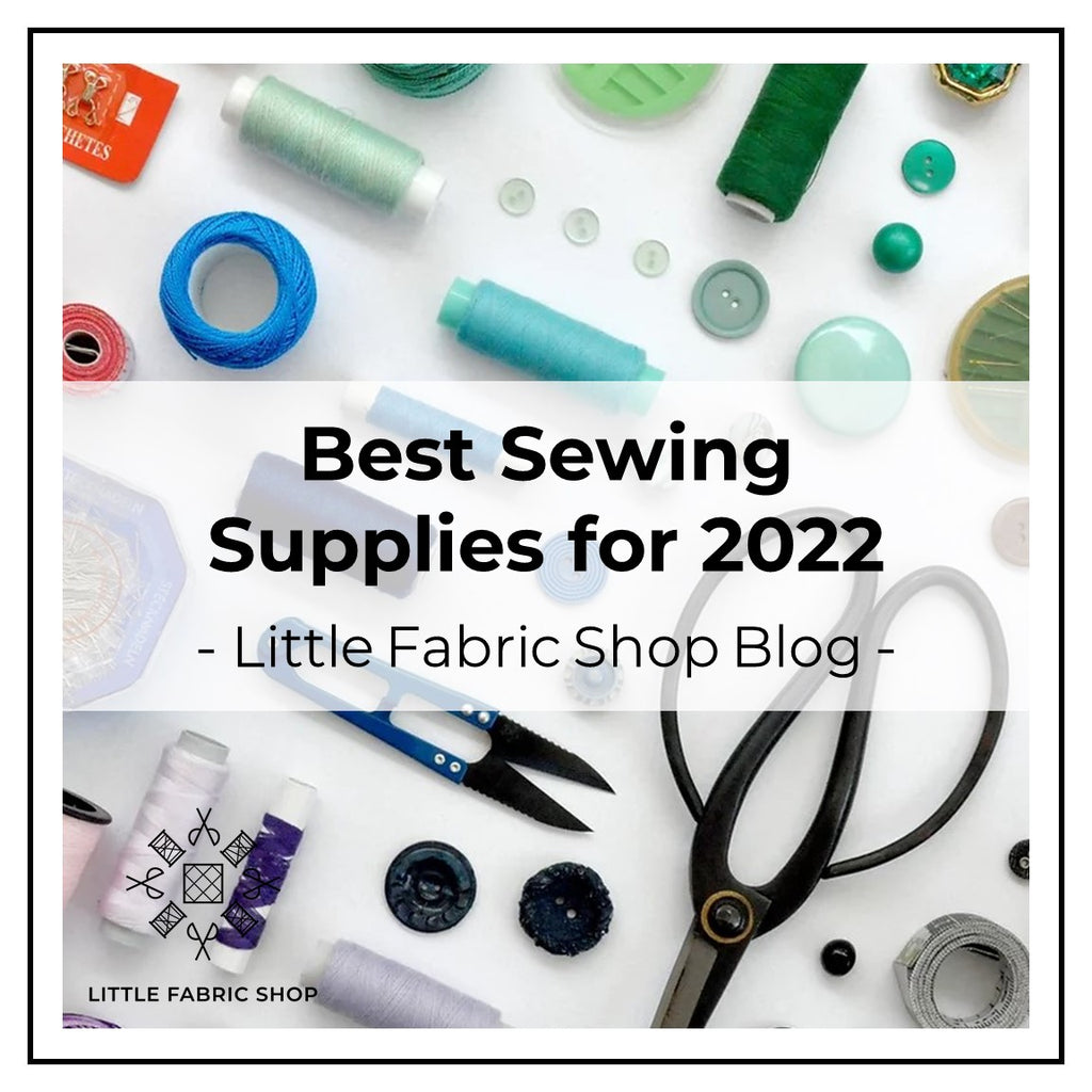 The Ultimate List of FAVORITE Sewing Supplies