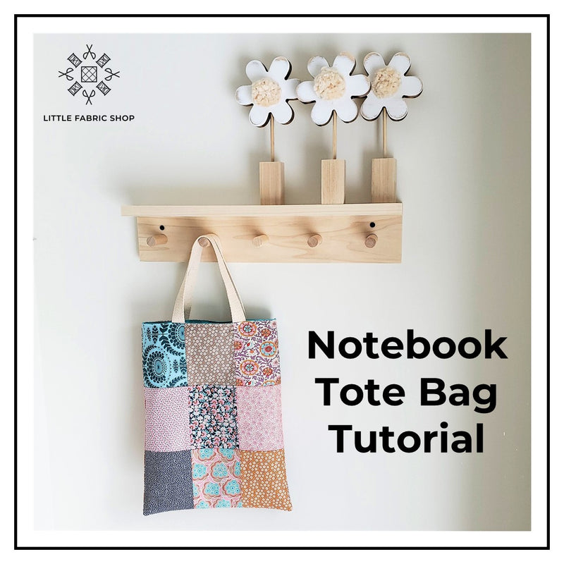 Notebook Tote Bag Tutorial | Free Little Fabric Shop Sewing Pattern