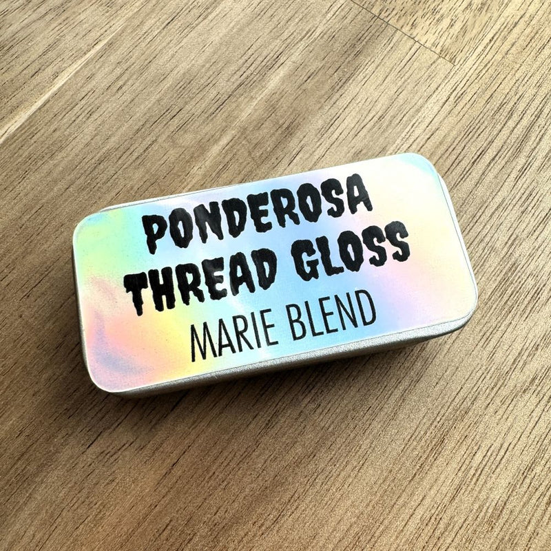 Thread Gloss | Hand Sewing Conditioner | Marie Blend | Ponderosa Thread Gloss