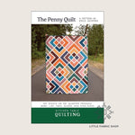 The Penny Quilt | Quilt Pattern | Kitchen Table Quilting