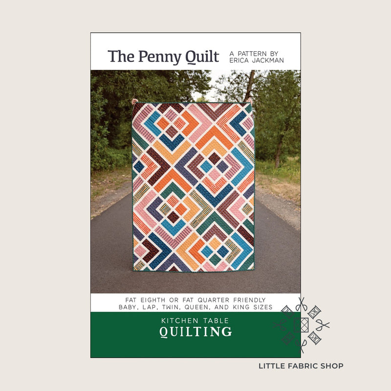 The Penny Quilt | Quilt Pattern | Kitchen Table Quilting