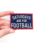 Saturdays Are For Football Embroidered Patch | Field Trip Threads