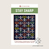 Stay Sharp | Quilt Pattern | Pen + Paper Patterns