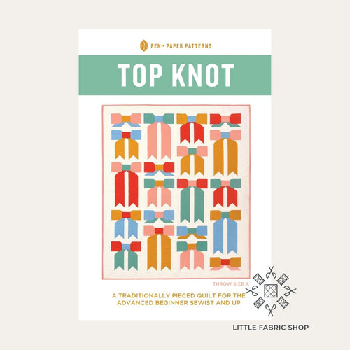 Top Knot Quilt | Quilt Pattern | Pen + Paper Patterns