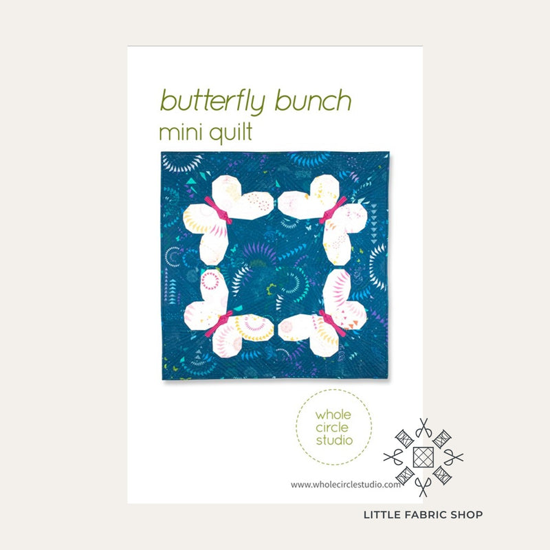 Butterfly Bunch | Quilt Pattern | Whole Circle Studio | Foundation Paper Piecing Mini Quilt