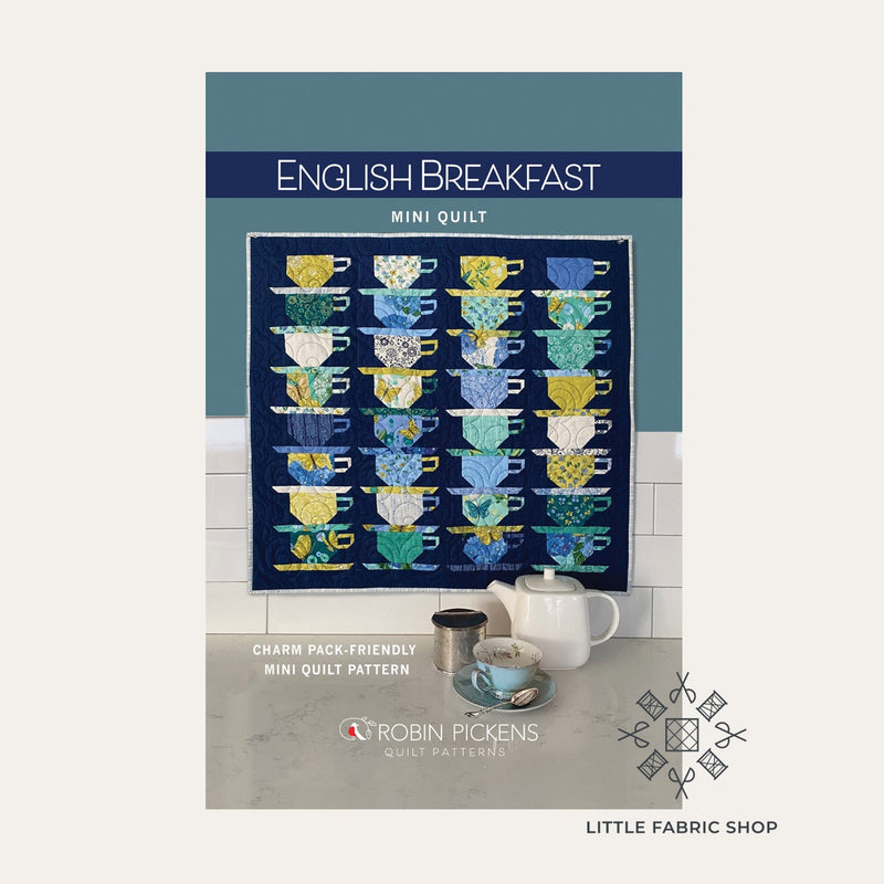 English Breakfast | Quilt Pattern | Robin Pickens