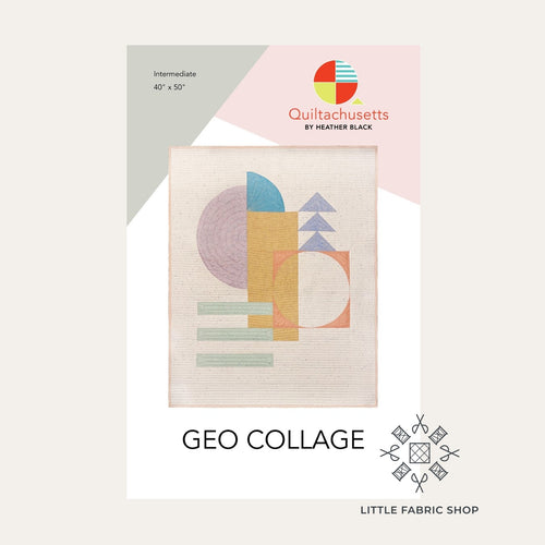 Geo Collage | Quilt Pattern | Quiltachusetts