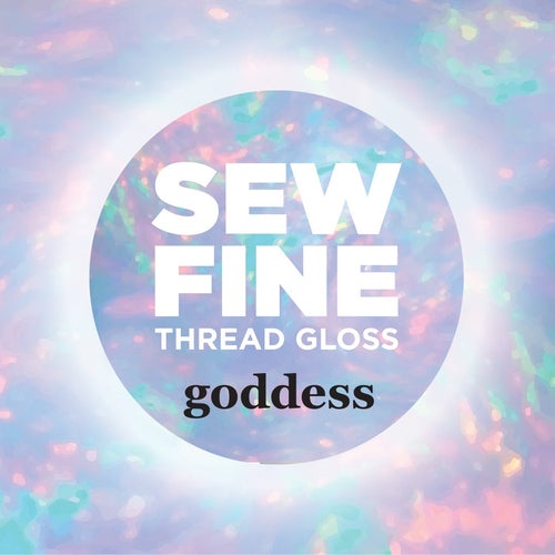 Thread Gloss | Hand Sewing Conditioner | Goddess | Sew Fine Thread Gloss