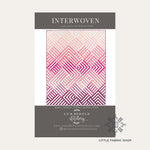 Interwoven | Quilt Pattern | Lo & Behold Stitchery