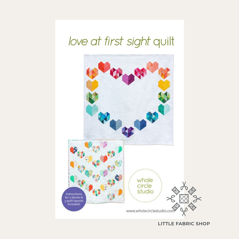 Love at First Sight | Quilt Pattern | Whole Circle Studio | Foundation Paper Piecing Sewing Pattern