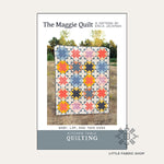 The Maggie Quilt | Quilt Pattern | Kitchen Table Quilting