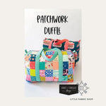 Patchwork Duffle | Knot + Thread Design | Bag Sewing Pattern
