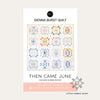 Sienna Burst Quilt | Quilt Pattern | Then Came June
